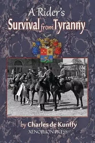 A Rider's Survival from Tyranny cover