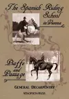 'Spanish Riding School' and 'Piaffe and Passage' by Decarpentry cover