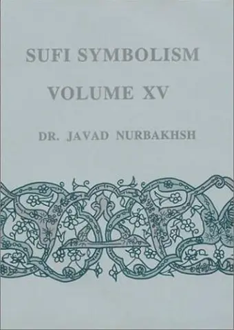 Sufi Symbolism - Volume Xv cover