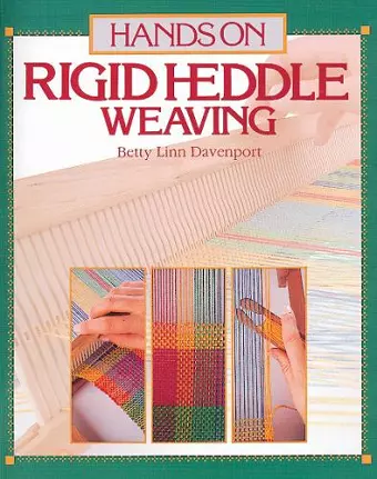 Hands on Rigid Heddle Weaving cover