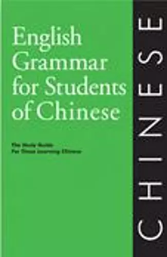 English Grammar for Students of Chinese cover