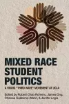 Mixed Race Student Politics cover