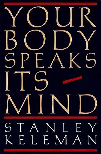 Your Body Speaks Its Mind cover