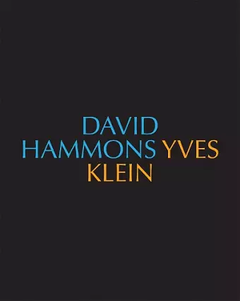 David Hammons/Yves Klein Yves Klein/David Hammons cover