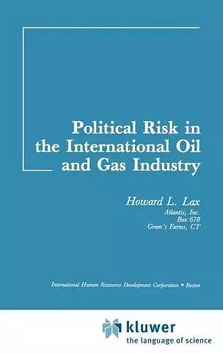 Political Risk In The International Oil And Gas Industry cover