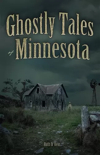 Ghostly Tales of Minnesota cover