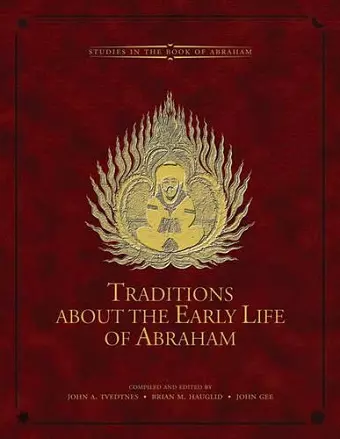 Traditions About the Early Life of Abraham cover