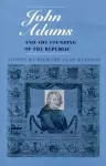 John Adams and the Founding of the Republic cover