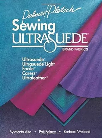 Sewing Ultrasuede Brand Fabrics cover