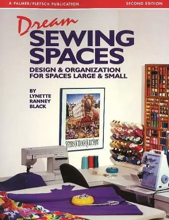 Dream Sewing Spaces cover