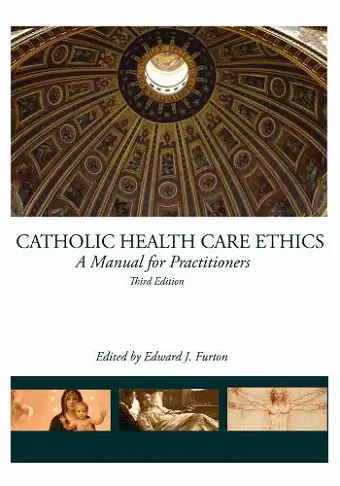 Catholic Health Care Ethics cover
