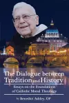 The Dialogue Between Tradition and History cover