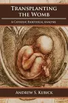Transplanting the Womb cover