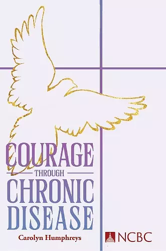 Courage Through Chronic Disease cover