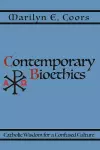 Contemporary Bioethics cover