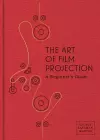 The Art of Film Projection cover