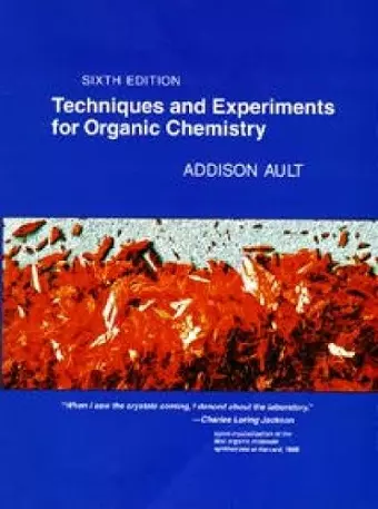 Techniques and Experiments For Organic Chemistry cover