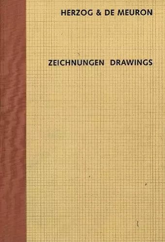 Herzog & de Meuron: Zeichnungen Drawings cover
