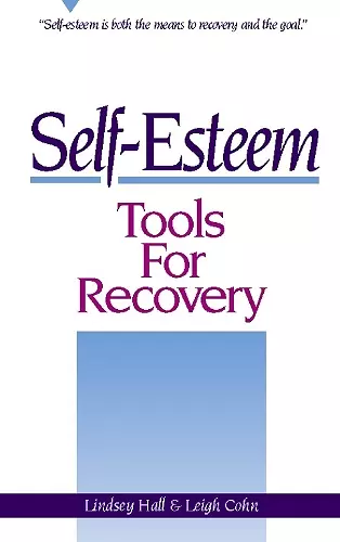 Self-Esteem Tools for Recovery cover