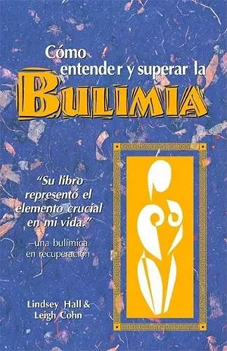 Como entender y superar la bulimia cover