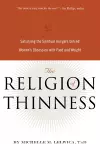 The Religion of Thinness cover