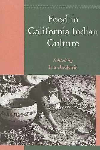 Food in California Indian Culture cover