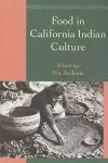 Food in California Indian Culture cover