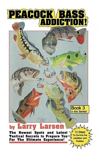 Peacock Bass Addition Book 3 cover