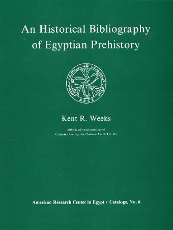 An Historical Bibliography of Egyptian Prehistory cover