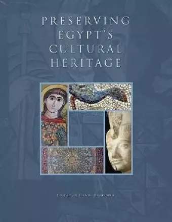 Preserving Egypt’s Cultural Heritage cover