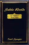 Subtle Worlds cover