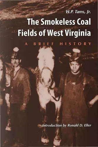 Smokeless Coal Fields of West Virginia cover