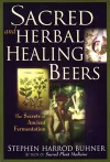 Sacred and Herbal Healing Beers cover