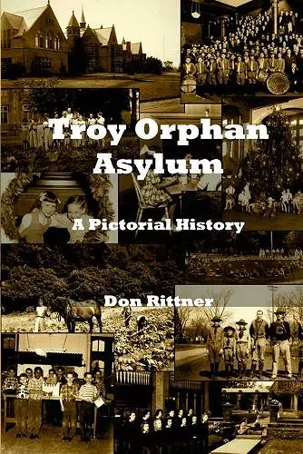Troy Orphan Asylum cover