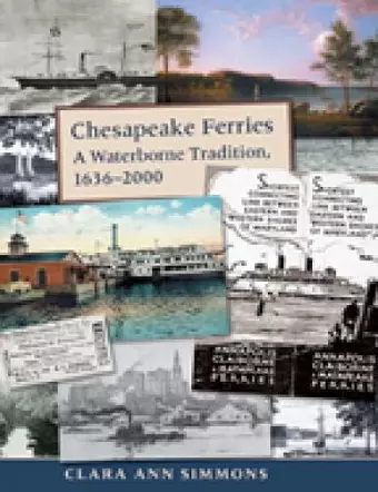 Chesapeake Ferries – A Waterborne Tradition, 1636–2000 cover