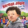 Herman Jiggle, Just be You! cover