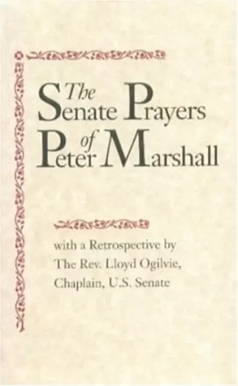 The Senate Prayers of Peter Marshall cover