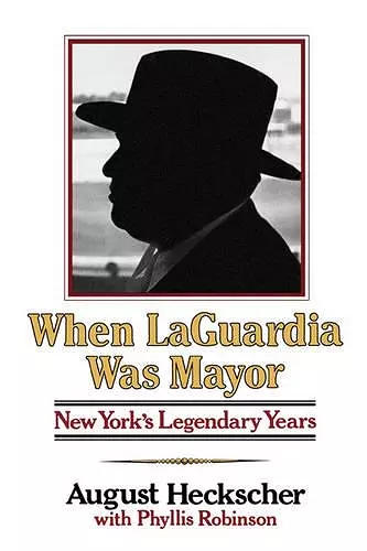 When Laguardia Was Mayor cover