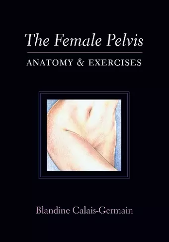 The Female Pelvis cover