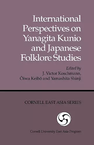 International Perspectives on Yanagita Kunio and Japanese Folklore Studies cover