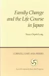 Family Change and the Life Course in Japan cover