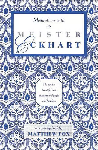 Meditations with Meister Eckhart cover