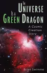 The Universe Is a Green Dragon packaging
