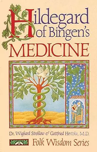 Hildegard of Bingen's Medicine cover