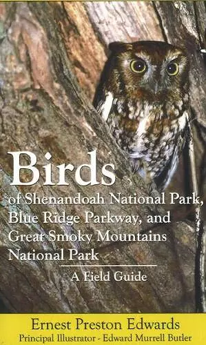 Birds of Shenandoah National Park, Blue Ridge Parkway, & Great Smoky Mountains National Park cover