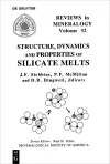 Structure, Dynamics, and Properties of Silicate Melts cover