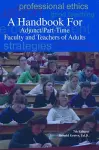 A Handbook for Adjunct/Part-Time Faculty and Teachers of Adults cover