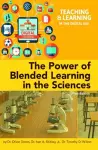 The Power of Blended Learning in the Sciences cover