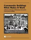 Community Building: What Makes It Work cover