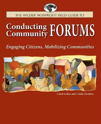 The Wilder Nonprofit Field Guide to Conducting Community Forums cover